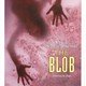 photo du film Le Blob