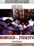 voir la fiche complète du film : Romuald et Juliette