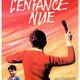 photo du film L'Enfance nue