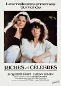 voir la fiche complète du film : Riches et célèbres