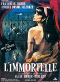 voir la fiche complète du film : L Immortelle