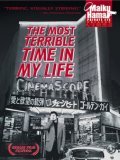 voir la fiche complète du film : The Most terrible time in my life