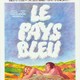 photo du film Le Pays bleu