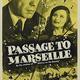 photo du film Passage pour Marseille