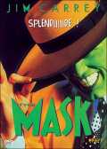 voir la fiche complète du film : The Mask