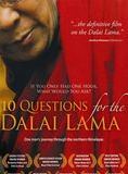 10 Questions For The Dalai Lama