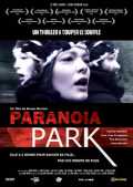 voir la fiche complète du film : Paranoïa Park