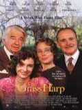 voir la fiche complète du film : The Grass harp