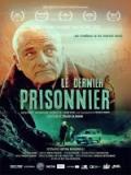 voir la fiche complète du film : Le Dernier prisonnier