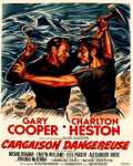 voir la fiche complète du film : Cargaison dangereuse