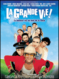 voir la fiche complète du film : La Grande vie