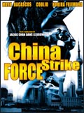 voir la fiche complète du film : China strike force