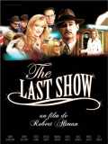 voir la fiche complète du film : The Last Show