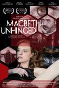 voir la fiche complète du film : Macbeth Unhinged