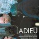 photo du film Adieu