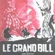 photo du film Le Grand Bill