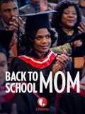 voir la fiche complète du film : Back to School Mom