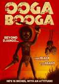 voir la fiche complète du film : Ooga Booga
