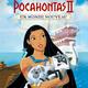 photo du film Pocahontas 2, un monde nouveau