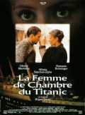 voir la fiche complète du film : La Femme de chambre du Titanic