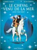 Le cheval venu de la mer