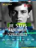 Je suis Annemarie Schwarzenbach