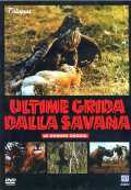 Les Derniers Cris de la savane