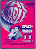 voir la fiche complète du film : The Bubble