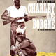 photo du film Charley Le Borgne