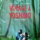 photo du film Voyage à Yoshino