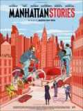 voir la fiche complète du film : Manhattan Stories