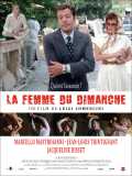 voir la fiche complète du film : La Femme du dimanche