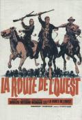 voir la fiche complète du film : La Route de l ouest