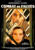 voir la fiche complète du film : Combat de fauves