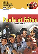 voir la fiche complète du film : Poule et frites