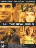 voir la fiche complète du film : All the Real Girls