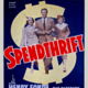 photo du film Spendthrift