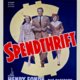 photo du film Spendthrift