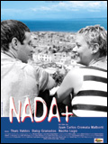 voir la fiche complète du film : Nada +