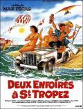 Deux Enfoirés à Saint-Tropez