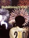 voir la fiche complète du film : Babylone 2000