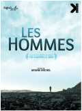 voir la fiche complète du film : Les Hommes