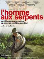 voir la fiche complète du film : L Homme aux serpents