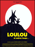 voir la fiche complète du film : Loulou et autres loups...
