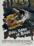 voir la fiche complète du film : Duel dans la boue