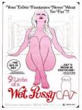 voir la fiche complète du film : Nine lives of a wet pussy