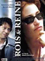 voir la fiche complète du film : Rois & reine