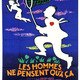 photo du film Les Hommes ne pensent qu'à ça