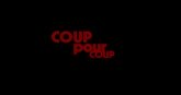 Un extrait du film  Coup pour coup