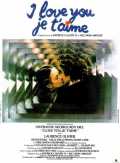 voir la fiche complète du film : I love you, je t aime